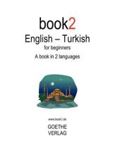 Book2 English - Turkish for Beginners 1440434018 Book Cover