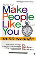 How to Make People Like You in 90 Seconds or Less