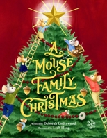 A Mouse Family Christmas 0316467189 Book Cover