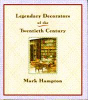 Legendary Decorators of the Twentieth Century 0385263619 Book Cover