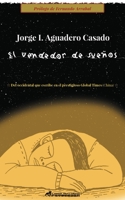 El vendedor de suen~os (Spanish Edition) 8412143744 Book Cover