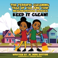 The terrific cleaning tale of Yaa and Yaw B0CWDPZJGM Book Cover