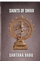 Saints of Shiva: The 63 Nayanars B0FXBLR3F6 Book Cover