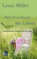 Mein Wartezimmer des Lebens 3752841141 Book Cover