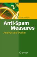 Anti-Spam Measures: Analysis and Design 354071748X Book Cover