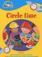 Circle Time (10-minute Ideas for the Early Years) (10-minute Ideas for the Early Years) 0439971144 Book Cover