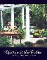 Gather At The Table 0971528004 Book Cover