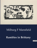 Rambles in Brittany B0CVTRHGJ2 Book Cover