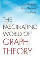 The Fascinating World of Graph Theory 0691175632 Book Cover