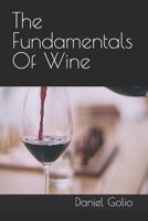 The Fundamentals Of Wine B0BD2CQFSQ Book Cover