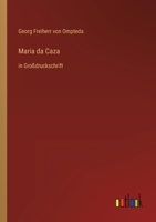 Maria da Caza: in Gro�druckschrift 3368474022 Book Cover