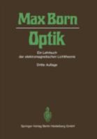 Optik Ein Lehrbuch Der Elektromagnetischen Lichttheorie 3540059547 Book Cover