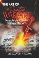 The Art of Spiritual Warfare: Strategies for Effective Spiritual Warfare B0BYKVYF5N Book Cover