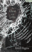 The Ghost in the Lobby 1908836652 Book Cover