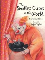 The Smallest Circus in the World 0735817871 Book Cover