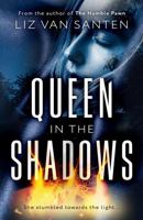 Queen in the Shadows 1835742297 Book Cover
