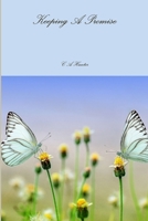 Keeping A Promise 1365641538 Book Cover