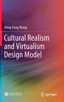 Cultural Realism and Virtualism Design Model 9811522707 Book Cover