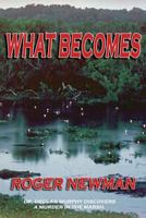 What Becomes 1945181397 Book Cover