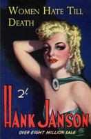 Women Hate Till Death 1845839579 Book Cover
