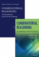 Combinatorial Reasoning: An Introduction to the Art of Counting Set 1118830830 Book Cover
