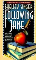 Following Jane (Barrett Lake Mystery) 0451175239 Book Cover