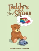 Teddy's New Shoes 1035871025 Book Cover