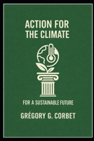 Climate Action: Strategies and Solutions for a Sustainable Future (Sustainable Development Goals) B0DST74M7R Book Cover