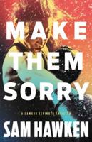 Make Them Sorry 0316559385 Book Cover