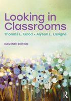 Looking in Classrooms (9th Edition) 0321048970 Book Cover