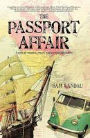 The Passport Affair: A Story of Romance, Travel, and Exciting Adventure! 1440127182 Book Cover