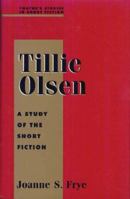 Studies in Short Fiction Series - Tillie Olsen (Studies in Short Fiction Series) 0805708634 Book Cover