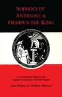 Sophocles: Antigone, Oedipus the King: A Companion to the Penguin Translation (Classics Companions) 0862922402 Book Cover