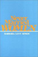 Never Married Women 0877224978 Book Cover