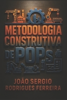 Metodologia Construtiva de POPs: Construindo a Eficiência (Portuguese Edition) 650150144X Book Cover