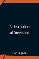 A Description of Greenland 935475936X Book Cover