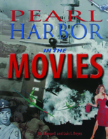 Pearl Harbor in the movies 1566475066 Book Cover