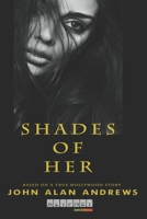 SHADES OF HER (A Hollywood True Story) B087L6PZVW Book Cover