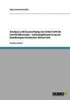 Analyse Und Auswertung Von Unterricht Im Lernfeldkonzept. Leistungsbewertung Im Handlungsorientierten Unterricht 3640157168 Book Cover