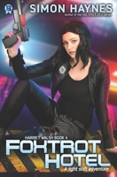 Foxtrot Hotel 1877034460 Book Cover
