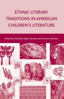 Ethnic Literary Traditions in American Children's Literature 0230618758 Book Cover