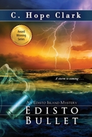 Edisto Bullet (The Edisto Island Mysteries) B0CMFK8M7G Book Cover