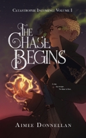The Chase (Begins) 1738584313 Book Cover