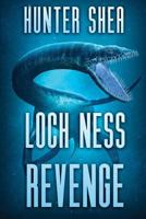 Loch Ness Revenge 1925493946 Book Cover