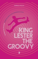 King Lester The Groovy (The Blunt City Chronicles) B0F86KW84X Book Cover