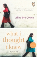 What I Thought I Knew: A Memoir 0143117653 Book Cover