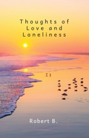 Thoughts of Love and Loneliness 1977281281 Book Cover