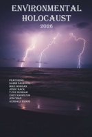 Environmental Holocaust 2026 B0H198J9PH Book Cover
