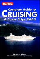 Berlitz Complete Guide to Cruising and Cruise Ships 2002 283157840X Book Cover