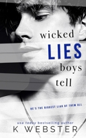 Wicked Lies Boys Tell 1088215319 Book Cover